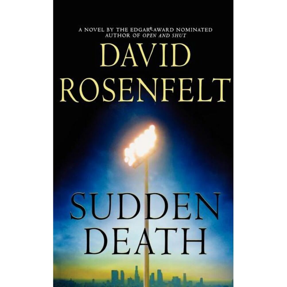 Sudden Death -- David Rosenfelt